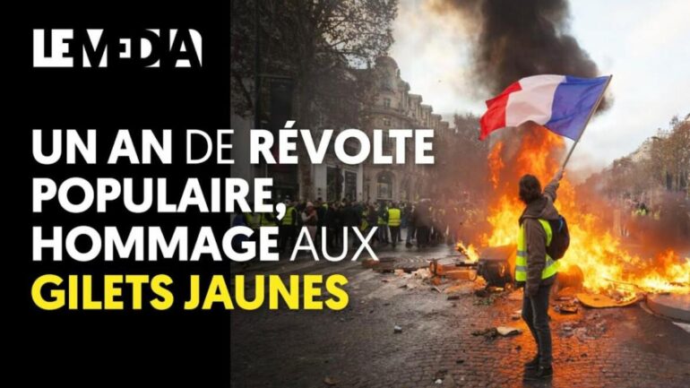 Un An Révolte Populaire, Hommage Gilets Jaunes, Le Média