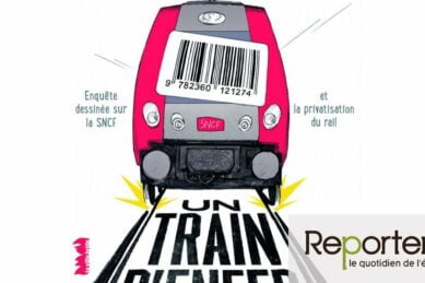 En bédé - Un train d'enfer : enquête sur le ferroviaire