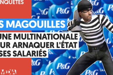 Les magouilles de Procter & Gamble pour arnaquer l'État et ses salariés