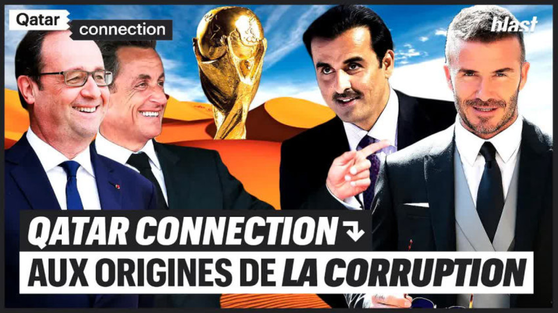 Qatar Connection : Aux Origines De La Corruption | OnePlanete