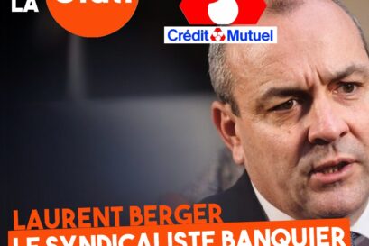 Photo de Laurent Berger surmontée des logos de la CFDT et du Crédit Mutuel