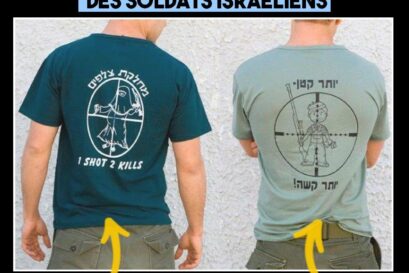 Deux T-shirts portés par des soldats israéliens. À gauche une femme enceinte et entièrement voilée : "1 tir, 2 morts". À droite un enfant dans le viseur d