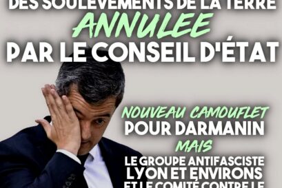 Darmanin fait la tronche, la dissolution des Soulèvements de la Terre est annulée
