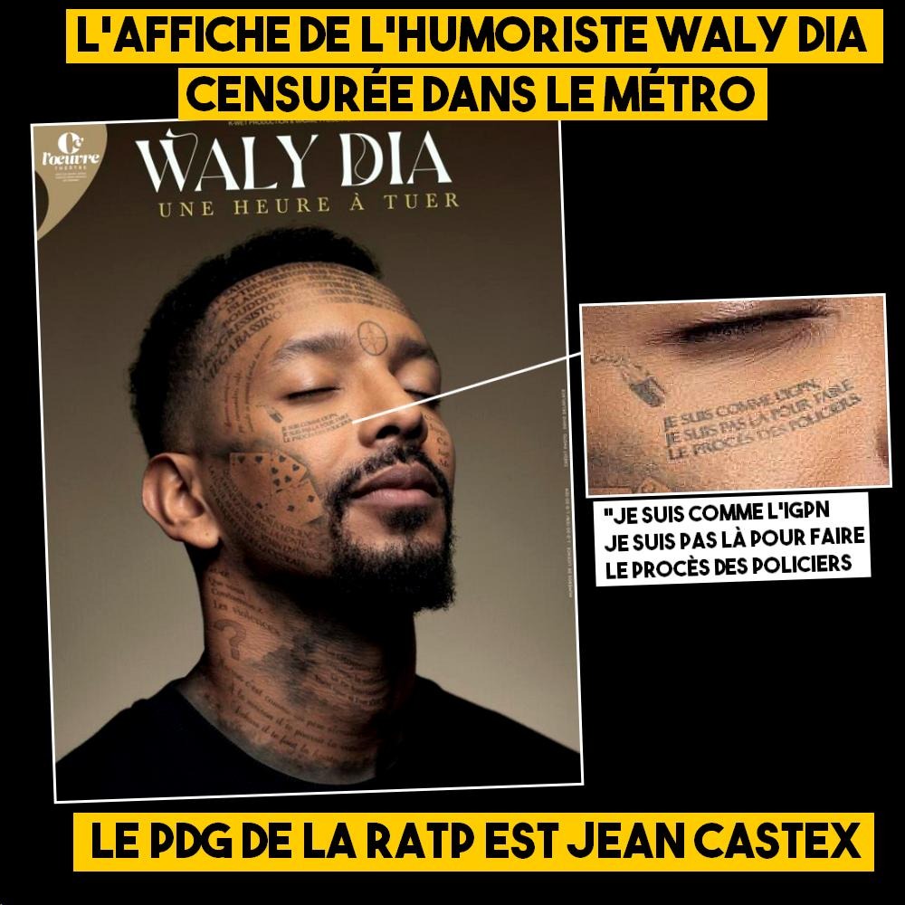 L’affiche de l’humoriste Waly Dia censurée pour une phrase sur l’IGPN