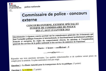 Insolite : Le concours de commissaire porte sur le «wokisme»