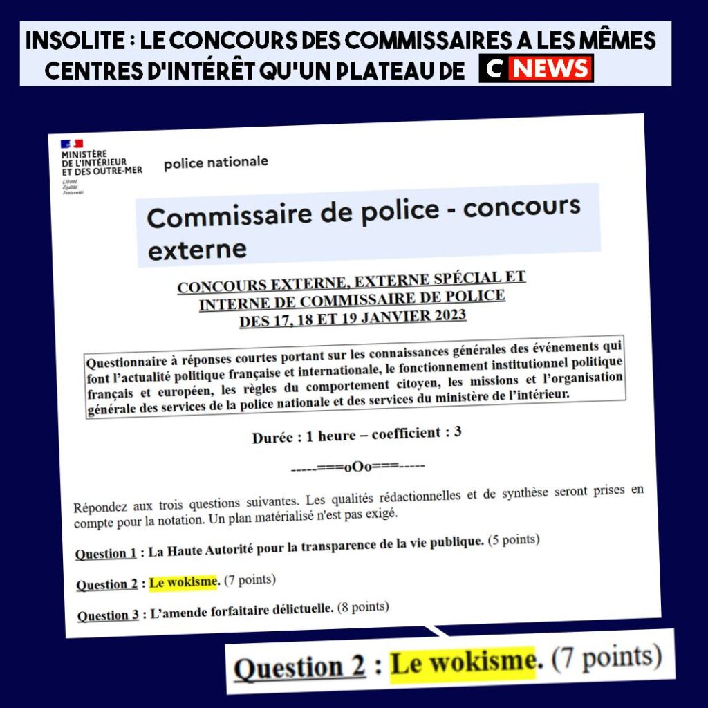 Insolite : Le concours de commissaire porte sur le «wokisme»