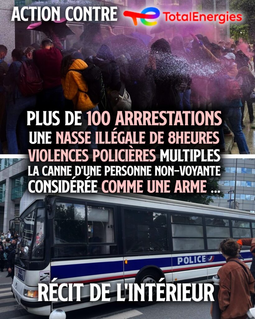Action chez total, nasse de 8 heures et arrestations de masse