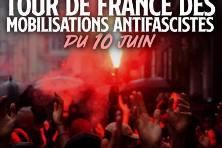 10 juin : tour de France de la mobilisation antifasciste