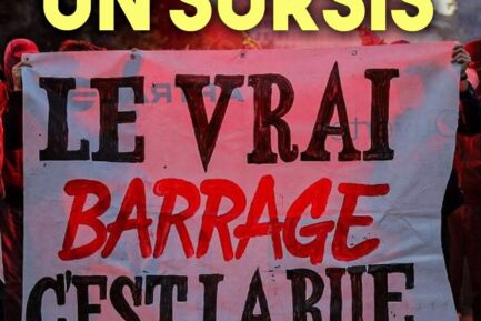 Une banderole présente le 7 juillet à Nantes : "Le vrai barrage c