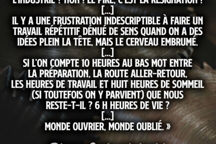 Extraits du texte de Pierre Gwiazdzinski, ouvrier décédé et qui raconte son monde dans une lettre publiée ici.