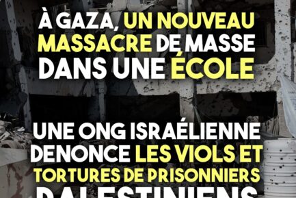 nouveau massacre de masse dans une école de gaza, une ong israélienne dénonce les viols et tortures de prisonniers palestiniens