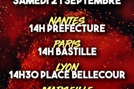 Soyons donc encore plus nombreux, nombreuses et déterminées dans les rues ce samedi 21 septembre contre le coup de force de Macron.