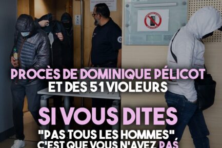 Pas tous les hommes, mais que des hommes qui partent rejoindre le banc des accusés.