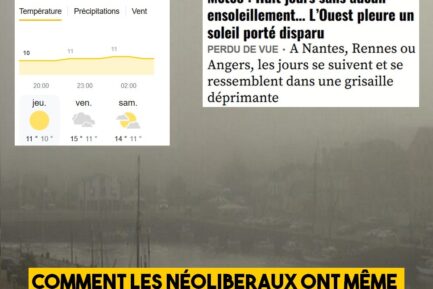 COMMENT LES NÉOLIBÉRAUX ONT MÊME DÉTRUIT LES PRÉVISIONS MÉTÉO