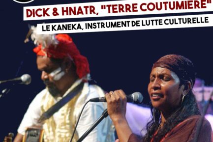 DICK & HNATR – TERRE COUTUMIÈRE