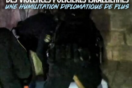 INSOLITE : DES MILITAIRES FRANÇAIS VICTIMES DE VIOLENCES POLICIÈRES ISRAÉLIENNES