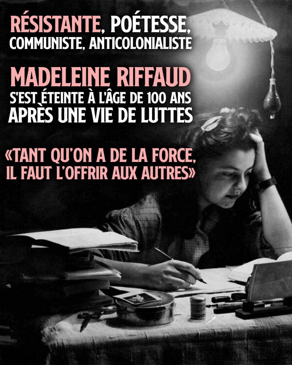LA RÉSISTANTE MADELEINE RIFFAUD S