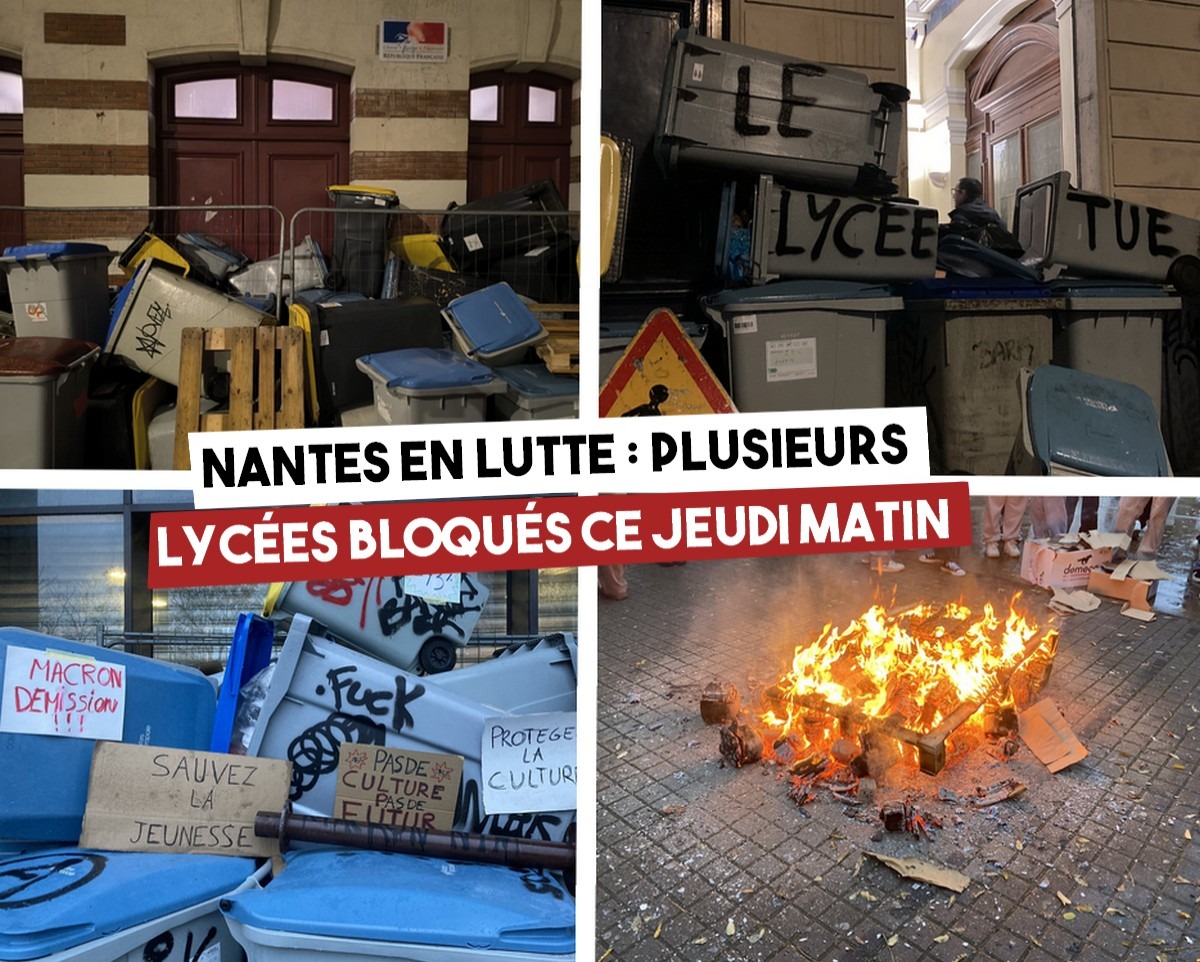 À Nantes les lycées Jules Verne, Guist’hau et Mandela sont bloqués ce matin.