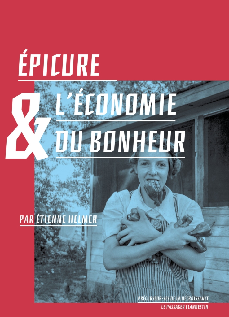 Épicure et l'économie du bonheur Helmer