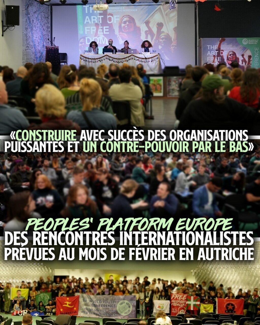 Conférence "Art of freedom" en 2023 et rencontres internationalistes à Paris en 2024 : des projets dont Peoples
