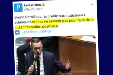 Bruno Retailleau veut des données chiffrées afin de discriminer des parties de la population.