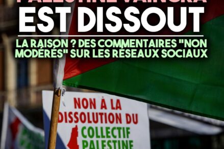 Une pancarte en manifestation proclame "Non à la dissolution du Collectif Palestine Vaincra".