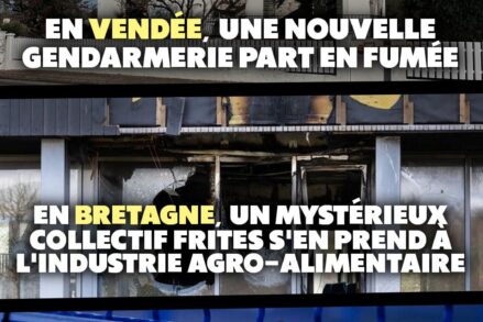Une gendarmerie incendiée en haut, un élevage industriel cassé au milieu, et l