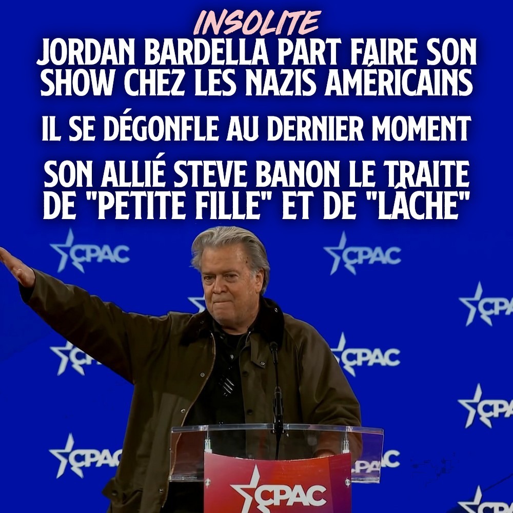 Steve Bannon faisant un salut nazi devant Bardella à la CPAC.