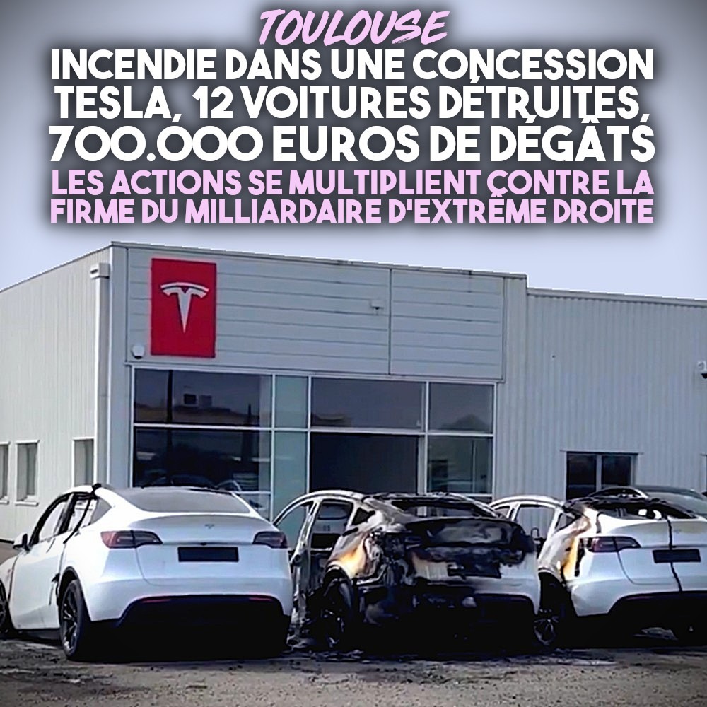 Des voitures Tesla incendiées à Toulouse.