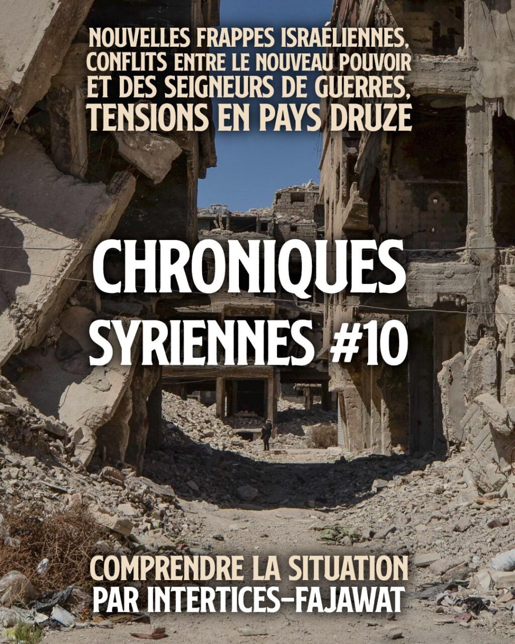 Les ruines de la Syrie en pays druze : des bâtiments dévastés.