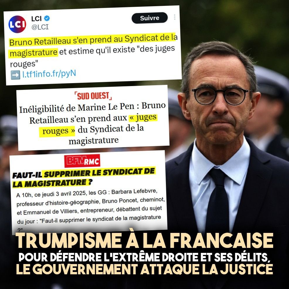 Bruno Retailleau, le membre du gouvernement qui attaque férocement la justice et l