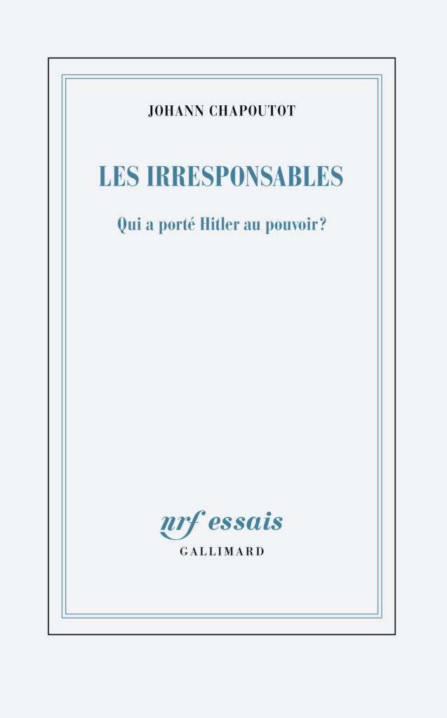 Les irresponsables Chapoutot