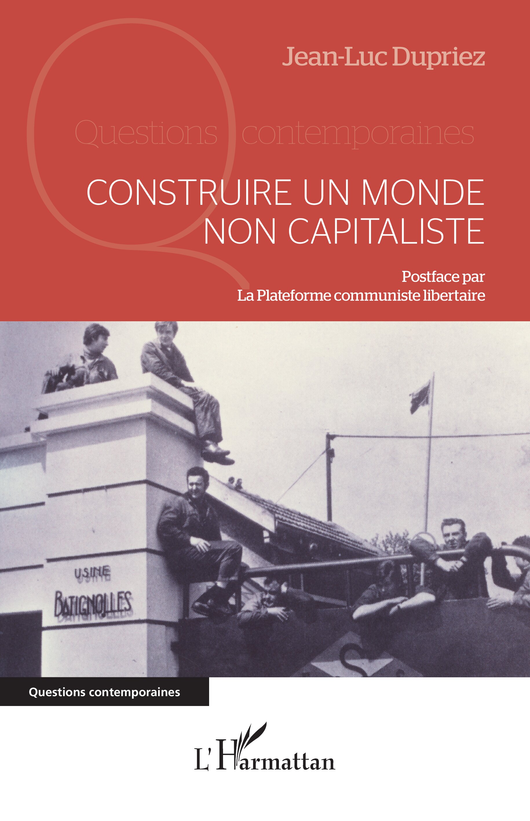 Comment la gauche et les travailleurs peuvent enfin gagner : ce qu'une vie de lutte m'a appris | Jean-Luc Dupriez