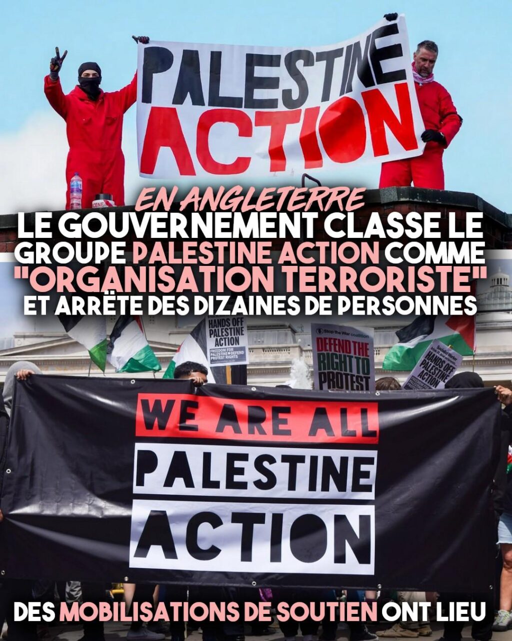 Des membres de Palestine Action brandissant des banderoles en Angleterre contre le classement de leur organisation comme terroriste.