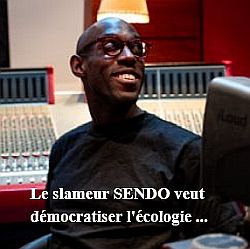 Pour Sendo, slammeur de Seine-Saint-Denis, démocratiser l'écologie, sans l'édulcorer … | OnePlanete