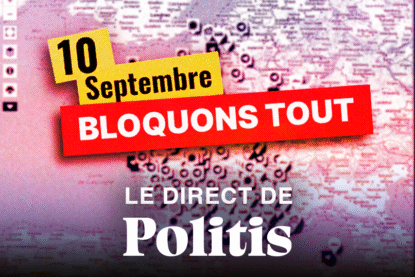 Live : Politis au cœur de « Bloquons tout »