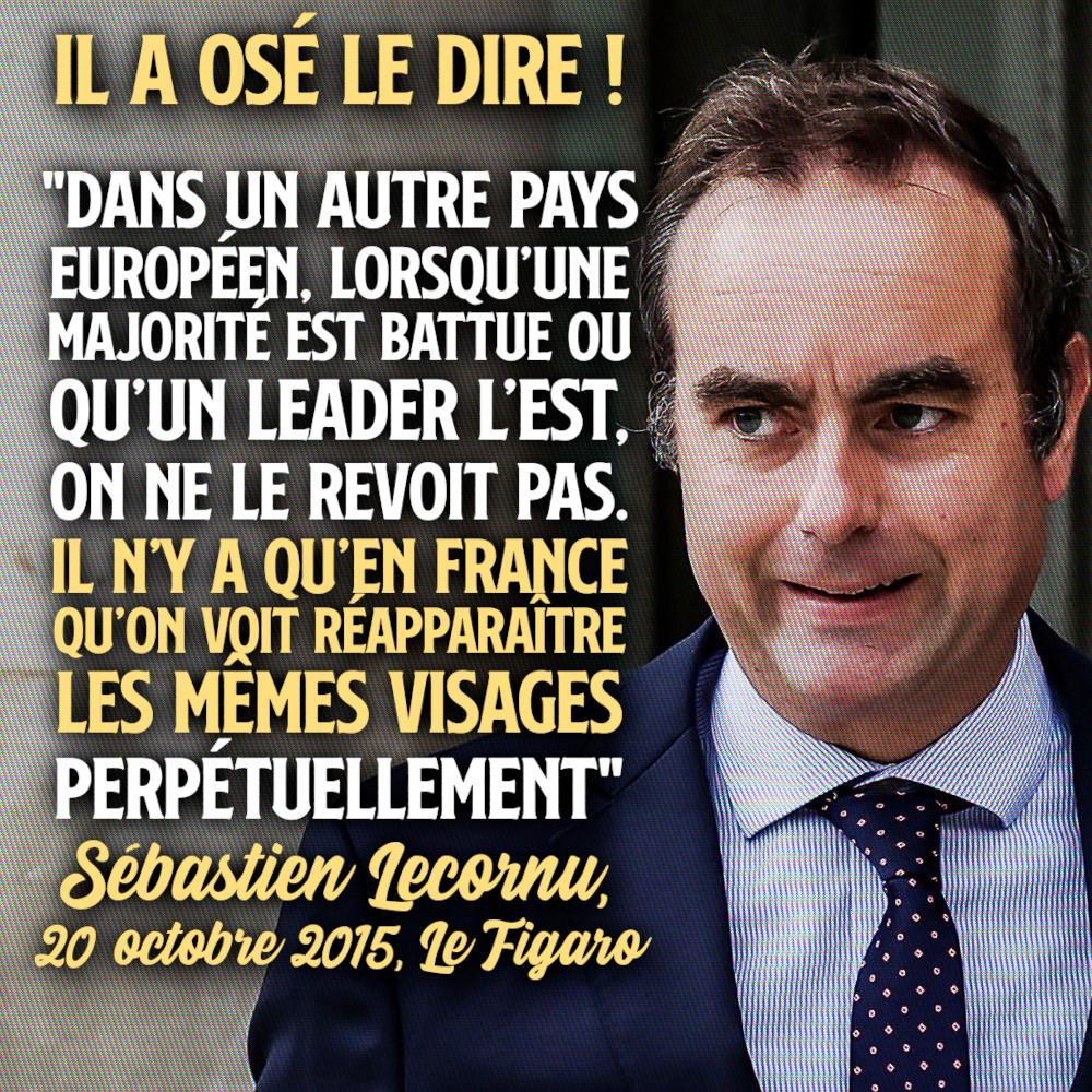 Sébastien Lecornu et sa citation : «Dans un autre pays européen, lorsqu’une majorité est battue ou qu’un leader l’est, on ne le revoit pas. Il n’y a qu’en France qu’on voit réapparaître les mêmes visages perpétuellement».
