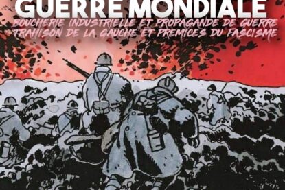 La guerre des tranchées illustrée par Tardi prend fin le 11 novembre.