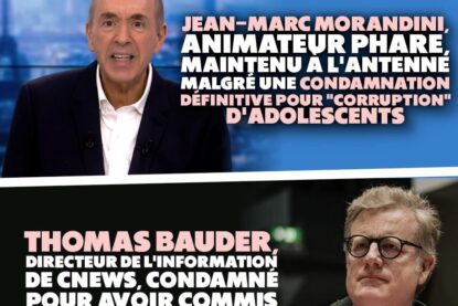 Jean-Marc Morandini et Thomas Bauder, deux agresseurs de mineurs haut placés sur la chaîne CNews.