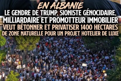 En Albanie, le clan Trump veut bétonner une zone naturelle pour le tourisme de luxe, la contestation monte en puissance.