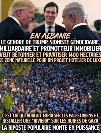 En Albanie, le clan Trump veut bétonner une zone naturelle pour le tourisme de luxe, la contestation monte en puissance.
