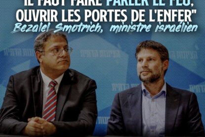 Itamar Ben Gvir et Bezalel Smotrich, deux ministres israéliens, fascistes fanatisés qui veulent s