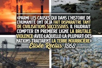 Pour accompagner quelques images du désastre écologique en cours, la phrase d