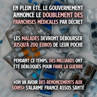 Des médicaments qui seront bientôt moins bien remboursés par la Sécu avec le doublement du plafond de franchise.