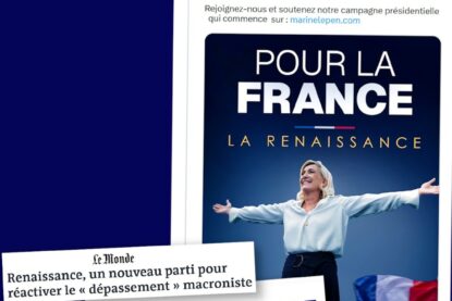 Le jour de sa condamnation pour détournement de fonds, Marine Le Pen publie son affiche de campagne reprenant le concept de renaissance, le nom du parti macroniste.